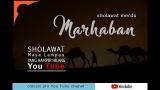 Lagu Video SHOLAWAT MERDU - MARHABAN Voc. Sulthanel Feat Revi Sakra (LAGU JADUL YANG PERNAH HITS) Gratis