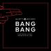 Free Download mp3 Terbaru Bang Bang (Feat. G-Eazy)