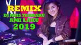 video Lagu DJ NIAS LAGU AMI LAKU TERBARU 2019 Music Terbaru - zLagu.Net