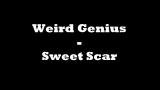 Download Video Lagu Weird Gen - Sweet Scar (UnOfficial Lyric) Gratis