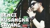 Video Lagu Music Benci angka sayang - Sonia (Cover) by Nurdin Yaseng