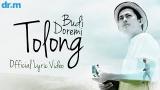 Download Lagu Budi Doremi - Tolong (Official Lyric eo) Terbaru