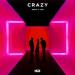 Lagu mp3 BEAUZ & JVNA - Crazy (jeonghyeon Remix) baru