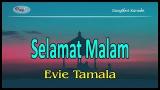 video Lagu Selamat Malam - Evie Tamala | Dangdhut Karaoke Music Terbaru