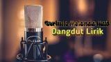 Download Lagu Gerimis Melanda Hati - Dangdut Full Lirik terbaru Music - zLagu.Net