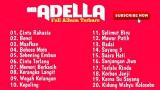 video Lagu Om Adella Full Album Paling Terpopuler | Pilihan Terbaik (Mp3) Music Terbaru - zLagu.Net