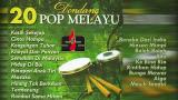 Music Video 20 Dendang Pop Melayu [Lagu Melayu Lawas Tembang Kenangan] // Golden Memories Melayu Hits Terbaru - zLagu.Net