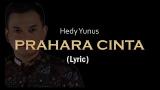 Video Lagu HEDY YUNUS - Prahara Cinta (Lyric) Terbaik