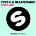 Download Yves V & Blasterjaxx - That Big [Out Now] lagu mp3 baru