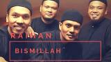 Download Lagu Raihan - Bismillah - Lagu Nas Terpopuler terbaru 2018 Musik di zLagu.Net
