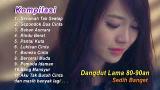 Lagu Video Dangdut Lama Sedih Banget Dangdut Lawas 80an 90an Kompilasi Terbaik Gratis di zLagu.Net
