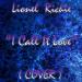 Download mp3 Terbaru Lionel Richie 'I Call It Love' (COVER) free - zLagu.Net