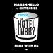 Download mp3 lagu Marshmello - Here With Me Feat. CHVRCHES (THE HOTEL LOBBY Remix) gratis