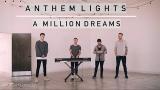 Lagu Video A Million Dreams (From The Greatest Showman) | Anthem Lights Cover di zLagu.Net