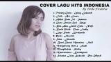 Download Vidio Lagu COVER LAGU HITS INDONESIA (by Della Firdatia) Musik