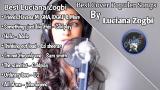 Lagu Video Greatest hits populer songs cover Luciana zogbi FULL ALBUM no add Terbaik di zLagu.Net