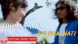 Video Lagu Thomas Arya - Pujaan Hati [Official ic eo HD] Terbaik 2021 di zLagu.Net
