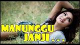 Free Video Music Lirik Lagu Minang - Manunggu Janji