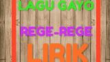 Download Lagu Lirik lagu Gayo REGE-REGE - Ujang Lakiki Video