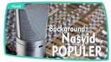 Download Video Nas Background Paling Sering Dicari | The Best background Nasheed Most Viewed Music Gratis - zLagu.Net