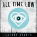 Download lagu All Time Low - Something's Gotta Give terbaru