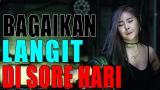 Download Video Lagu DJ BAGAIKAN LANGIT DI SORE HARI - POTRET (KARIN PUTIH ABU ABU) REMIX FULL BASS TERBARU 2019 baru