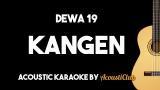 Download Lagu dewa 19 - Kangen [actic guitar karaoke] Music - zLagu.Net