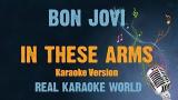 Video Lagu Bon Jovi Karaoke In these arms Music Terbaru