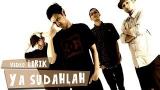 Download Video Bondan Prakoso & Fade2Black - Ya Sudahlah (Lirik) Music Terbaru - zLagu.Net