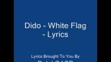 Download Video Dildo - White Flag - Lyrics Music Terbaru - zLagu.Net