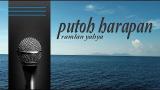 Video Lagu Music PUTOH HARAPAN with Lirik | Ramlan Yahya | Karaoke Aceh Slow Rock ic High Quality