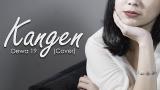Lagu Video Kangen - Dewa 19 (Cover By Ashilla) Gratis di zLagu.Net