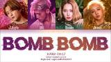 video Lagu KARD - BOMB BOMB (밤밤) (Color Coded Lyrics Eng/Rom/Han/가사) Music Terbaru