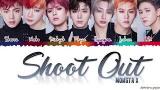 Video Music MONSTA X (몬스타엑스) - 'SHOOT OUT' Lyrics [Color Coded_Han_Rom_Eng] Terbaru