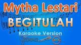 Video Lagu Mytha Lestari - Begitulah (Karaoke) | Gic Gratis