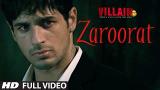 Lagu Video Zaroorat Full eo Song | Ek Villain | Mithoon | tafa Za Terbaru