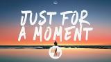 Video Lagu Gryffin - t For A Moment (Lyrics) feat. Iselin Terbaik