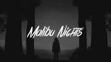 Music Video LANY - Malibu Nights (Lyrics) Terbaru - zLagu.Net