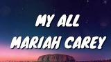 Lagu Video My All - Mariah Carey (Lirik Terjemah) di zLagu.Net