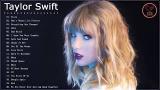 Video Lagu Taylor Swift Top Songs 2018 - Taylor Swift Greatest Hits Full Album Terbaru di zLagu.Net