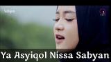 Music Video Kumpulan Lagu Sholawat Terbaru 2018 Nissa Sabyan ya ashiqol tofa Terbaik