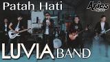Video Music Luvia Band - Patah Hati (Official ic eo with Lyric) Gratis
