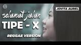 Lagu Video SELAMAT JALAN KAWAN - REGGAE VERSION by jovita aurel Terbaik