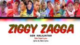Video Lagu Gen Halilintar - Ziggy Zagga | Color Coded Lyrics Music Terbaru - zLagu.Net