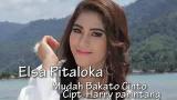 Download Video Lagu Minang Terbaru - MUDAH BAKATO CINTO - Elsa Pitaloka Gratis - zLagu.Net