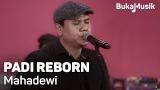 Lagu Video Padi Reborn - Mahadewi (with Lyrics) | Bukaik Terbaru di zLagu.Net