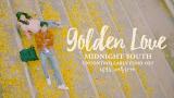 Video Lagu [MV] Golden Love - night Youth [Uncontrollably Fond / 함부로 애틋하게 OST] Terbaru 2021