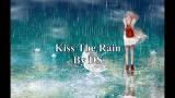 Video Musik kiss the rain