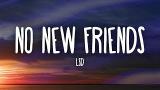 Download Lagu LSD - No New Friends (Lyrics) ft. Sia, Diplo, Labrinth Video