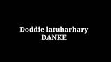 Download Lagu Doddie latuharhary-danke(official lyrics eo) Musik